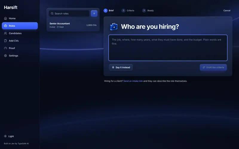 A new role: Who are you hiring? A plain-words brief box, with Say it instead and Draft the criteria.